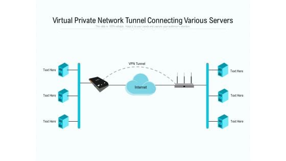 Virtual Private Network Tunnel Connecting Various Servers Ppt PowerPoint Presentation Gallery Outfit PDF