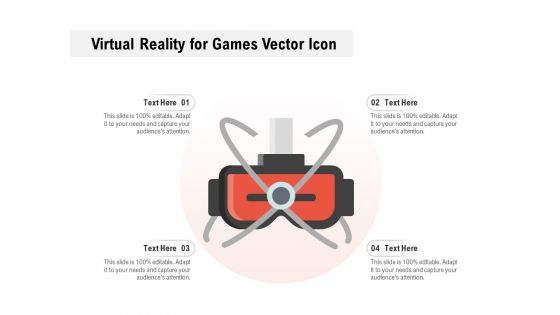 Virtual Reality For Games Vector Icon Ppt PowerPoint Presentation Outline Icons PDF