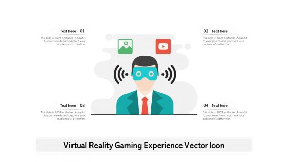 Virtual Reality Gaming Experience Vector Icon Ppt PowerPoint Presentation Professional Shapes PDF