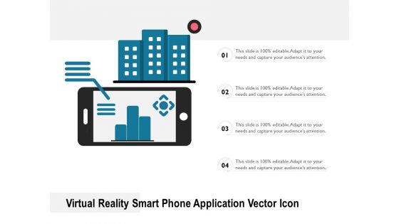 Virtual Reality Smart Phone Application Vector Icon Ppt PowerPoint Presentation Gallery Images PDF