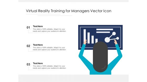 Virtual Reality Training For Managers Vector Icon Ppt PowerPoint Presentation Pictures Inspiration PDF