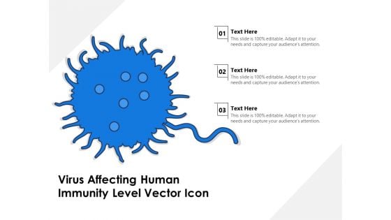 Virus Affecting Human Immunity Level Vector Icon Ppt PowerPoint Presentation Slides Graphics Design PDF