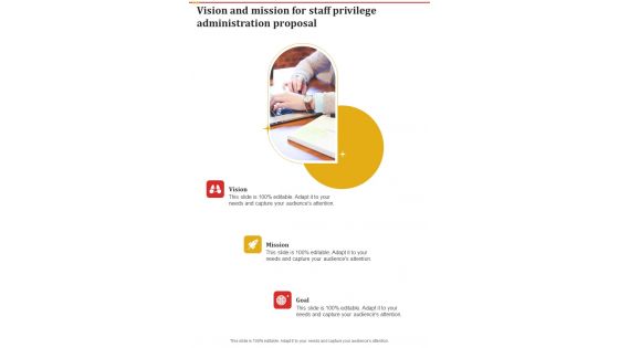 Vision And Mission For Staff Privilege Administration Proposal One Pager Sample Example Document Vision And Mission For Staff Privilege Administration Proposal One Pager Sample Example Document