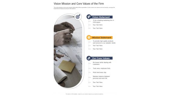 Vision Mission And Core Values Of The Firm One Pager Documents