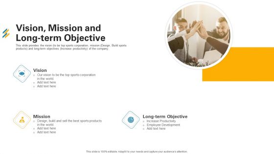 Vision Mission And Long Term Objective Ppt Ideas File Formats PDF