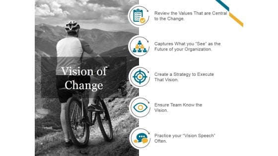 Vision Of Change Template 2 Ppt PowerPoint Presentation Background Image Vision Of Change Template 2 Ppt PowerPoint Presentation Background Image