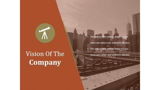 Vision Of The Company Ppt PowerPoint Presentation Example 2015 Vision Of The Company Ppt PowerPoint Presentation Example 2015