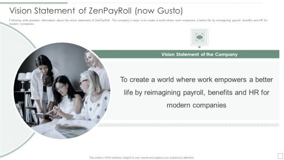 Vision Statement Of Zenpayroll Now Gusto Ppt Gallery Templates PDF Vision Statement Of Zenpayroll Now Gusto Ppt Gallery Templates PDF