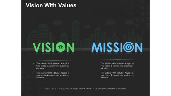 Vision With Values Ppt PowerPoint Presentation Ideas Graphic Tips