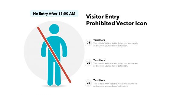 Visitor Entry Prohibited Vector Icon Ppt PowerPoint Presentation Professional Diagrams PDF