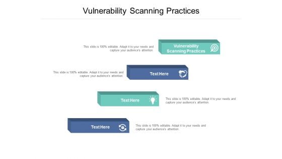 Vulnerability Scanning Practices Ppt PowerPoint Presentation Outline Designs Cpb