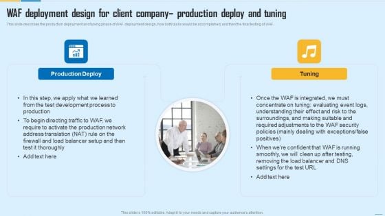WAF Deployment Design For Client Company Production Deploy And Tuning WAF Platform Brochure PDF WAF Deployment Design For Client Company Production Deploy And Tuning WAF Platform Brochure PDF