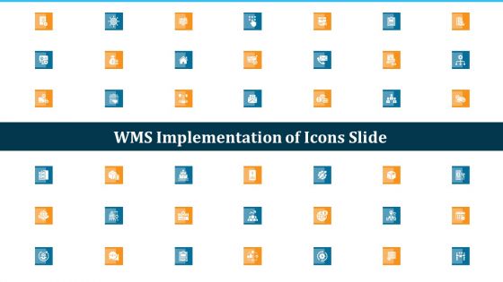 WMS Implementation Of Icons Slide Ppt Styles Example Introduction PDF