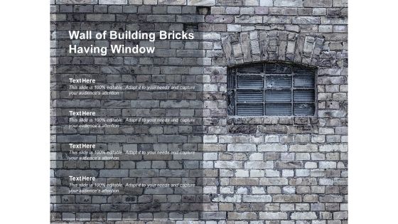 Wall Of Building Bricks Having Window Ppt PowerPoint Presentation Model Maker