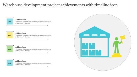 Warehouse Development Project Achievements With Timeline Icon Sample PDF