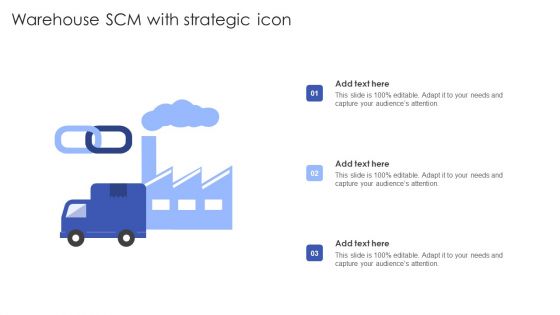 Warehouse SCM With Strategic Icon Portrait PDF