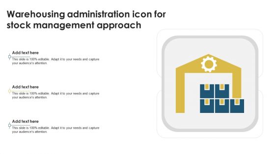 Warehousing Administration Icon For Stock Management Approach Brochure PDF