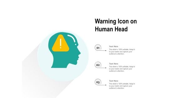 Warning Icon On Human Head Ppt PowerPoint Presentation File Formats PDF