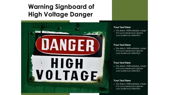 Warning Signboard Of High Voltage Danger Ppt PowerPoint Presentation Infographic Template Slide Portrait PDF