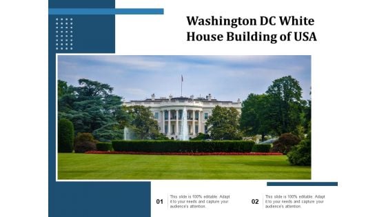 Washington DC White House Building Of USA Ppt PowerPoint Presentation Summary Rules PDF