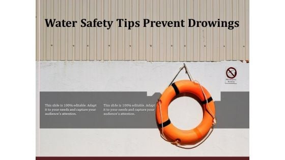 Water Safety Tips Prevent Drowings Ppt PowerPoint Presentation File Model PDF