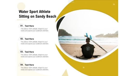Water Sport Athlete Sitting On Sandy Beach Ppt PowerPoint Presentation Show Example File PDF
