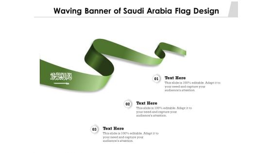 Waving Banner Of Saudi Arabia Flag Design Ppt PowerPoint Presentation Infographics Picture PDF