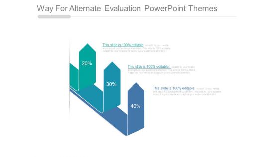 Way For Alternate Evaluation Powerpoint Themes