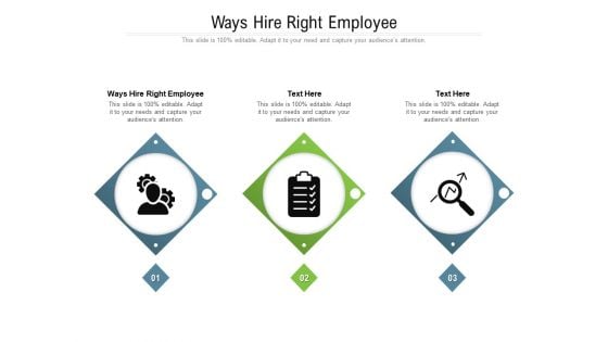Ways Hire Right Employee Ppt PowerPoint Presentation Portfolio Display Cpb Pdf Ways Hire Right Employee Ppt PowerPoint Presentation Portfolio Display Cpb Pdf