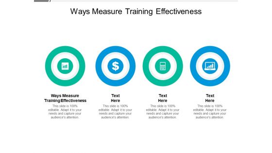 Ways Measure Training Effectiveness Ppt PowerPoint Presentation Professional Influencers Cpb