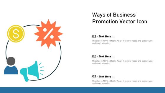 Ways Of Business Promotion Vector Icon Ppt PowerPoint Presentation File Outline PDF