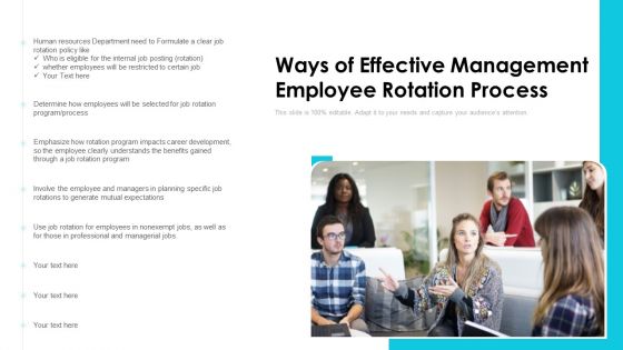 Ways Of Effective Management Employee Rotation Process Ppt PowerPoint Presentation Gallery Deck PDF