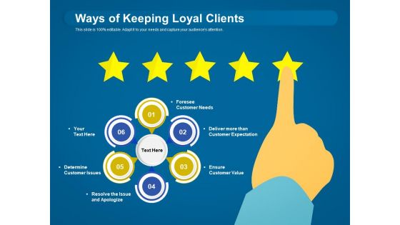 Ways Of Keeping Loyal Clients Ppt PowerPoint Presentation Portfolio Graphics PDF