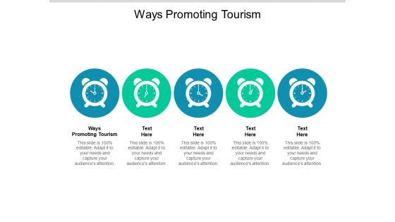 Ways Promoting Tourism Ppt PowerPoint Presentation Styles Graphic Tips Cpb