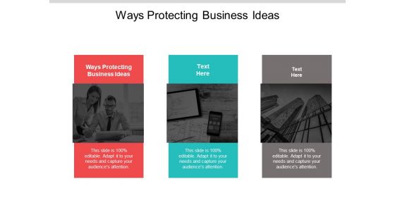 Ways Protecting Business Ideas Ppt PowerPoint Presentation Outline Portfolio Cpb