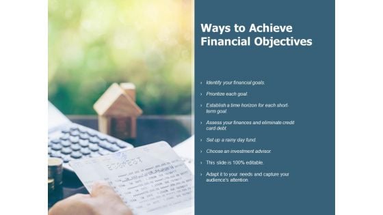 Ways To Achieve Financial Objectives Ppt PowerPoint Presentation Icon Rules