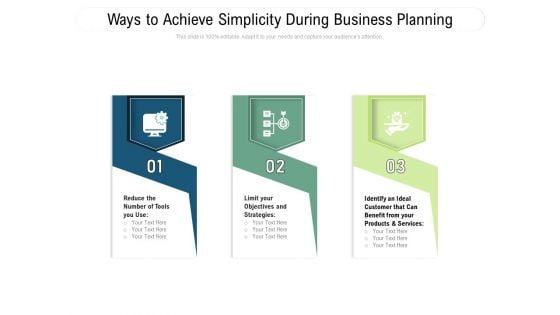 Ways To Achieve Simplicity During Business Planning Ppt PowerPoint Presentation File Graphics Design PDF