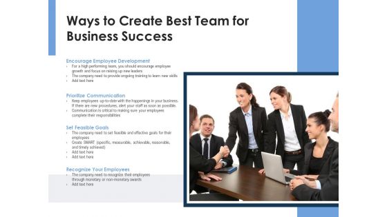 Ways To Create Best Team For Business Success Ppt PowerPoint Presentation Layouts Objects PDF