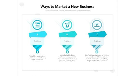Ways To Market A New Business Ppt PowerPoint Presentation Outline Graphics Example PDF Ways To Market A New Business Ppt PowerPoint Presentation Outline Graphics Example PDF