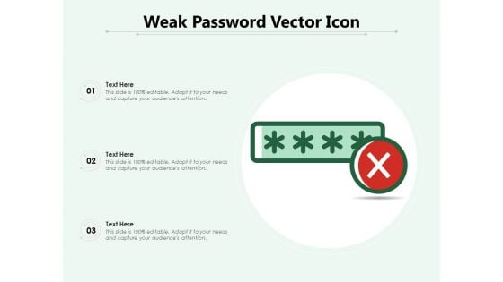 Weak Password Vector Icon Ppt PowerPoint Presentation File Themes PDF