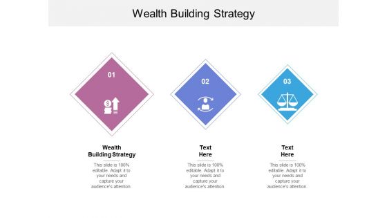 Wealth Building Strategy Ppt PowerPoint Presentation Slides Structure Cpb