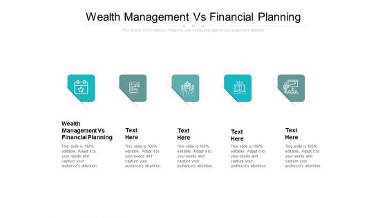Wealth Management Vs Financial Planning Ppt PowerPoint Presentation Slides Skills Cpb Wealth Management Vs Financial Planning Ppt PowerPoint Presentation Slides Skills Cpb