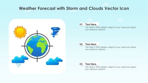 Weather Forecast With Storm And Clouds Vector Icon Ppt Show File Formats PDF