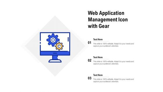 Web Application Management Icon With Gear Ppt PowerPoint Presentation Layouts Templates PDF