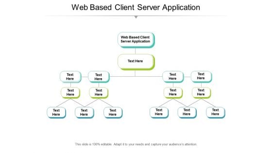 Web Based Client Server Application Ppt PowerPoint Presentation Outline Summary Cpb Web Based Client Server Application Ppt PowerPoint Presentation Outline Summary Cpb