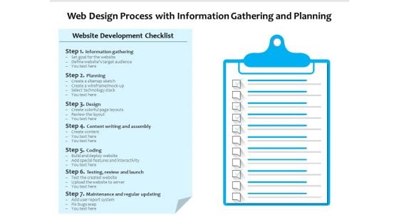 Web Design Process With Information Gathering And Planning Ppt PowerPoint Presentation File Inspiration PDF