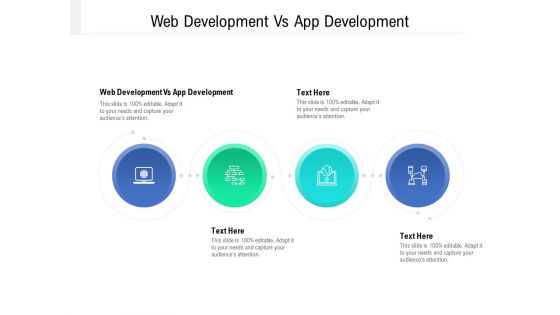 Web Development Vs App Development Ppt PowerPoint Presentation Outline Layouts Cpb Pdf