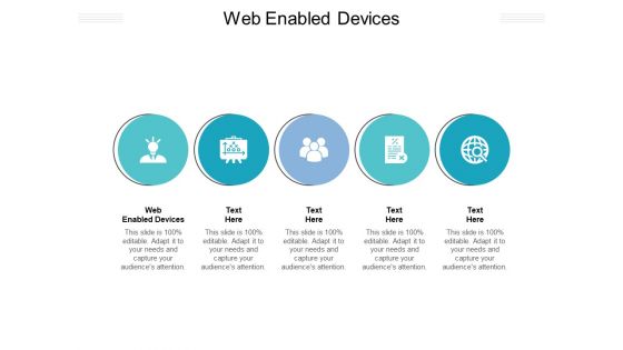 Web Enabled Devices Ppt PowerPoint Presentation Summary Gallery Cpb Pdf