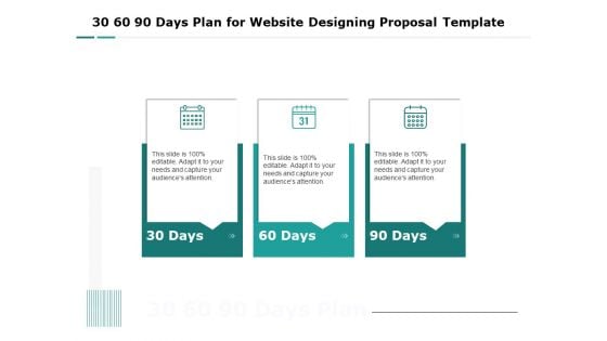 Web Engineering 30 60 90 Days Plan For Website Designing Proposal Template Ppt Summary Topics PDF