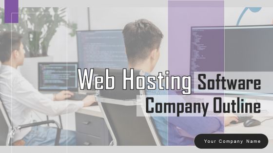 Web Hosting Software Company Outline Ppt PowerPoint Presentation Complete Deck With Slides Web Hosting Software Company Outline Ppt PowerPoint Presentation Complete Deck With Slides